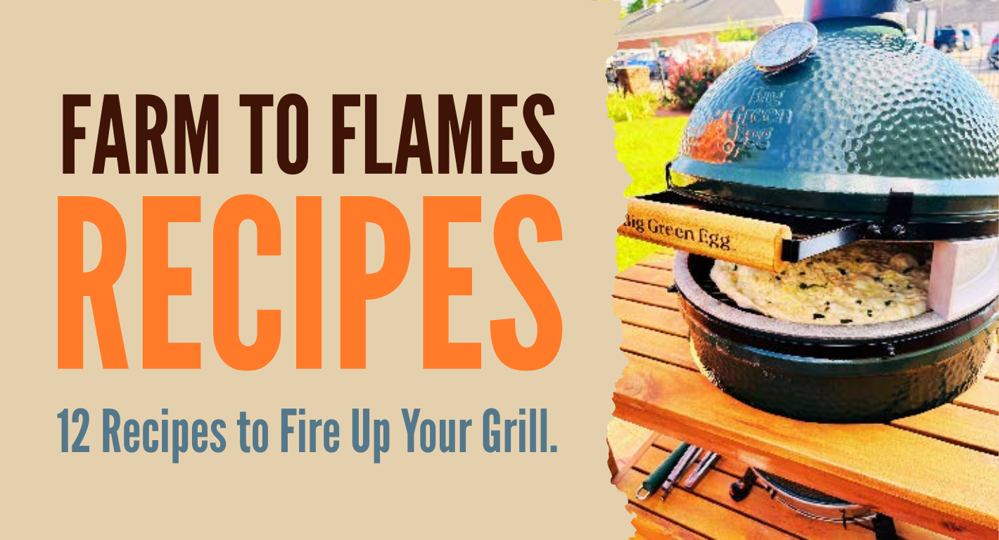 Farm to flames recipes